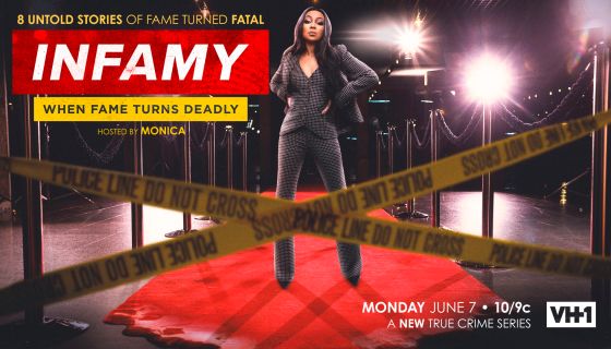 Exclusive VH1 Sneak Peek: Monica Hosted ‘Infamy: When Fame Turns Deadly’ Explores The ‘Club Killings’ Of Two ATLiens