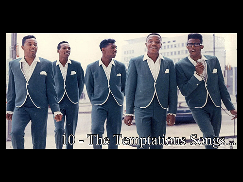 10 The Temptations Songs for First-Time Listeners and Old Souls Alike.
