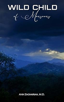 Wild Child of the Monsoons