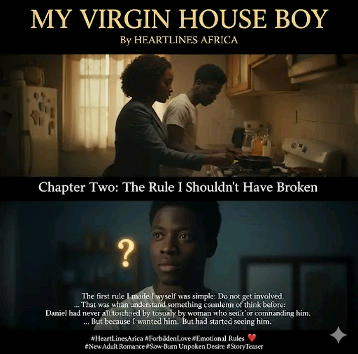 MY VIRGIN HOUSE BOYChapter Two