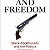 Book Suggestion: Force and Freedom: Black Abolitionists and the Politics of Violence (America in the Nineteenth Century)