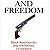 Book Suggestion: Force and Freedom: Black Abolitionists and the Politics of Violence (America in the Nineteenth Century)